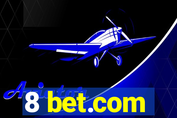 8 bet.com
